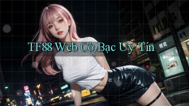 tf88  web cờ bạc uy tín